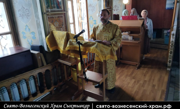 2 августа – день памяти пророка Божия Илии, Свято Вознесенский храм Сыктывкар